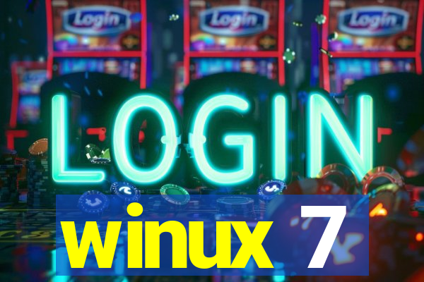 winux 7